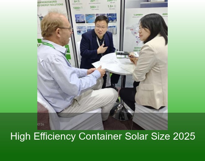High Efficiency Container Solar Size 2025